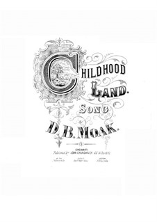 Childhood Land: Childhood Land by D. B. Moak
