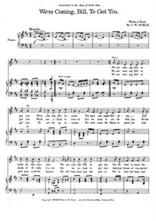 We're Coming, Bill, to Get You: We're Coming, Bill, to Get You by C. W. Noble