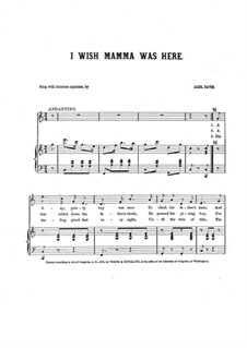 I Wish Mamma Was Here: I Wish Mamma Was Here by Unknown (works before 1850)