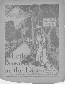 Little Brown Hut in the Lane: Little Brown Hut in the Lane by Louis Tocaben