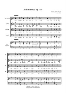 Hide not thou thy face - for SATB: Hide not thou thy face - for SATB by Richard Farrant