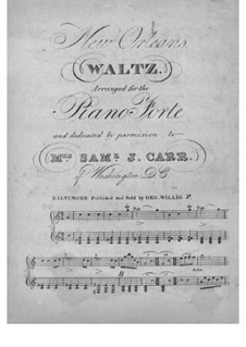 New Orleans Waltz: Para Piano by Unknown (works before 1850)