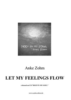 Let My Feelings Flow: Let My Feelings Flow by Anke Zohm