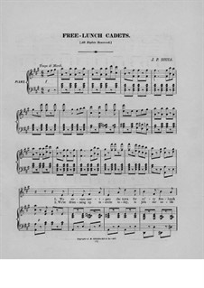 Free-Lunch Cadets: Free-Lunch Cadets by John Philip Sousa