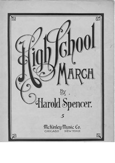 High School March: High School March by Harold Spencer