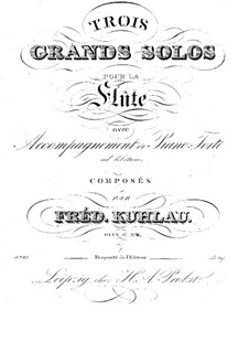 Three Grand Solos for Flute and Piano ad libitum, Op.57: Solo No.3 – score by Friedrich Kuhlau