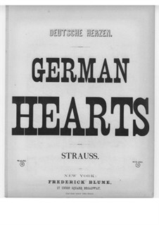 German Hearts, Op.65: German Hearts by Eduard Strauss