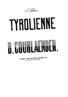 Tyrolienne: Tyrolienne by Bernard Courlaender
