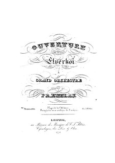 Elverhøj (Elves' Hill). Overture, Op.100: Direction and parts by Friedrich Kuhlau