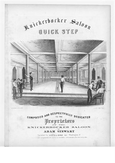 Knickerbocker Saloon Quick Step: Knickerbocker Saloon Quick Step by Adam Stewart