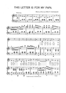 This Letter is for My Papa: This Letter is for My Papa by Thomas Payne Westendorf