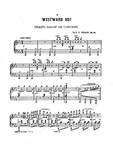 Westward Ho, Op.56: Westward Ho by Grenville Dean Wilson