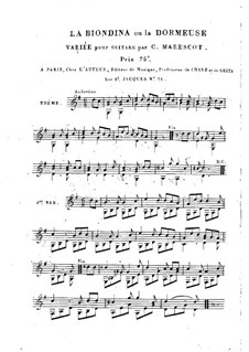 Variations for Guitar 'La Biondina ou la Dormeuse': Variations for Guitar 'La Biondina ou la Dormeuse' by Charles de Marescot