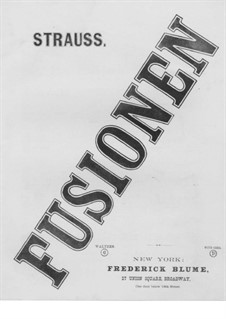 Fusionen. Waltzes for Piano: Fusionen. Waltzes for Piano by Eduard Strauss