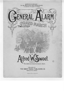 General Alarm: General Alarm by Alfred W. Sweet