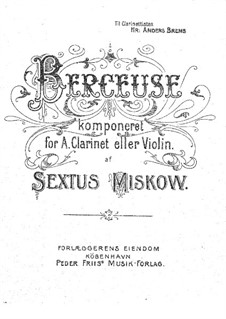 Lullaby for Clarinet (or Violin) and Piano: Lullaby for Clarinet (or Violin) and Piano by Sextus Miskow