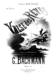 Valse des Rêves: Valse des Rêves by Georges Bachmann