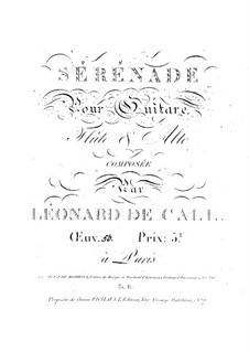 Serenade for Guitar, Flute and Viola, Op.50: Serenata para guitarra, flauta e viola by Leonhard von Call