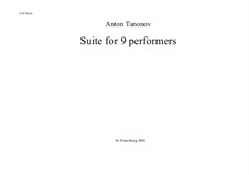 Сюита для 9 исполнителей, Op. 1: Сюита для 9 исполнителей by Anton Tanonov