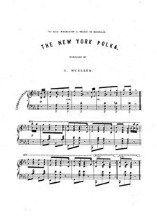 The New York Polka: The New York Polka by Charles Mueller