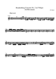 Brandenburg Concerto No.2 in F Major, BWV 1047: Movement III – violin solo part by Johann Sebastian Bach