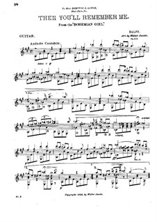 The Bohemian Girl: Act III, Then You'll Remember Me, for Guitar by Michael William Balfe