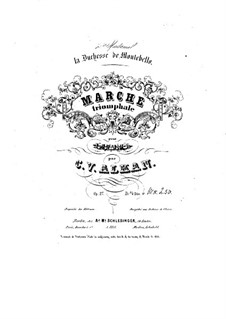 Marche triomphale (Triumphal March) for Piano, Op.27: Marche triomphale (Triumphal March) for Piano by Charles-Valentin Alkan