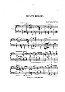 Sonata Heroic: Sonata Heroic by Louis Campbell-Tipton