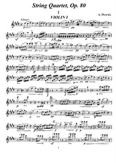 String Quartet No.8 in E Major, B.57 Op.80: String Quartet No.8 in E Major by Antonín Dvořák