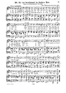 Six Songs, Op.47: Nr.4 Es ist bestimmt in Gottes Rat by Felix Mendelssohn-Bartholdy