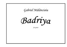 Badriya: Badriya by Gabriel Mãlãncioiu