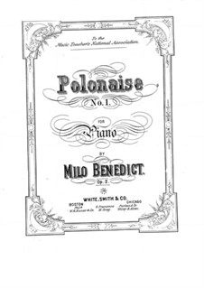 Polonaise No.1, Op.2: Polonaise No.1 by Milo Ellsworth Benedict