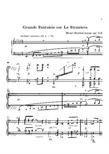 Grand Fantasia on 'La straniera' (The Stranger Woman) by Bellini, Op.113: Grand Fantasia on 'La straniera' (The Stranger Woman) by Bellini by Henri Jérôme Bertini