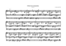 Christ ist erstanden, BWV 627: Christ ist erstanden by Johann Sebastian Bach