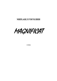 Magnificat: Partitura Piano-vocal by Mikhail Gogolin