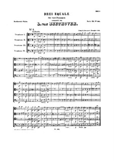 Three Equale, WoO 30: For trombones quartet by Ludwig van Beethoven