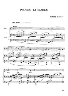 Lyrical Prose, L.84: Partitura piano-vocal by Claude Debussy