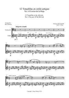 12 Tonadillas en estilo antiguo. No.6 El mirar de la Maja: para violoncelo e guitarra by Enrique Granados
