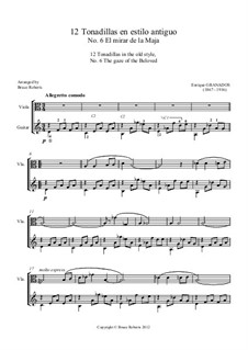 12 Tonadillas en estilo antiguo. No.6 El mirar de la Maja: For viola and guitar by Enrique Granados