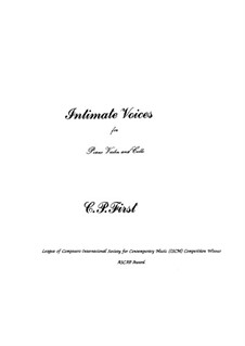 Intimate Voices: Intimate Voices by C. P. First