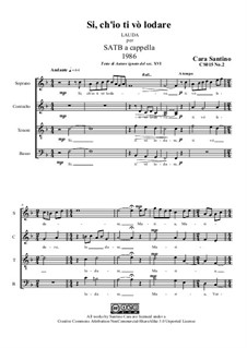Si, ch'io ti vo lodare: For SATB a cappella, CS015 No.2 by Santino Cara