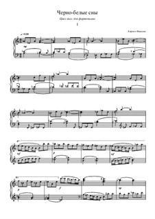 Black and white dreams (for piano solo): Black and white dreams (for piano solo) by Kirill Fandeev