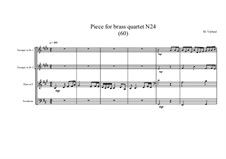 Piece for brass quartet No.24 (60), MVWV 128: Piece for brass quartet No.24 (60) by Maurice Verheul