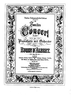 Piano Concerto No.2 in E Major, Op.12: Partitura completa by Eugen d'Albert