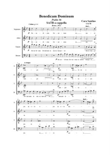 Bedicam Dominum (Psalm 34). SATB a cappella, CS178: Bedicam Dominum (Psalm 34). SATB a cappella by Santino Cara