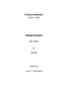 Missa Ferialis: Missa Ferialis by Francisco Martins