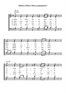 Gloire à Dieu! force, puissance: Gloire à Dieu! force, puissance by Giacomo Meyerbeer