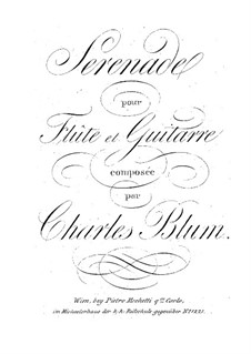 Serenade for Flute and Guitar: Serenade for Flute and Guitar by Carl Wilhelm August Blum