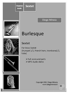 Burlesque: For brass sextet by Diego Minoia