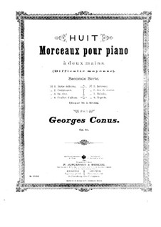Eight Pieces, Op.31: Eight Pieces by Georges Conus